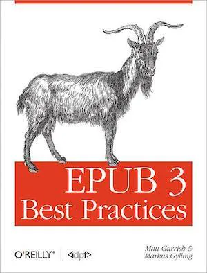 O’Reilly Book cover, text reads “EPUB 3 Best Practices” and a drawing of a goat