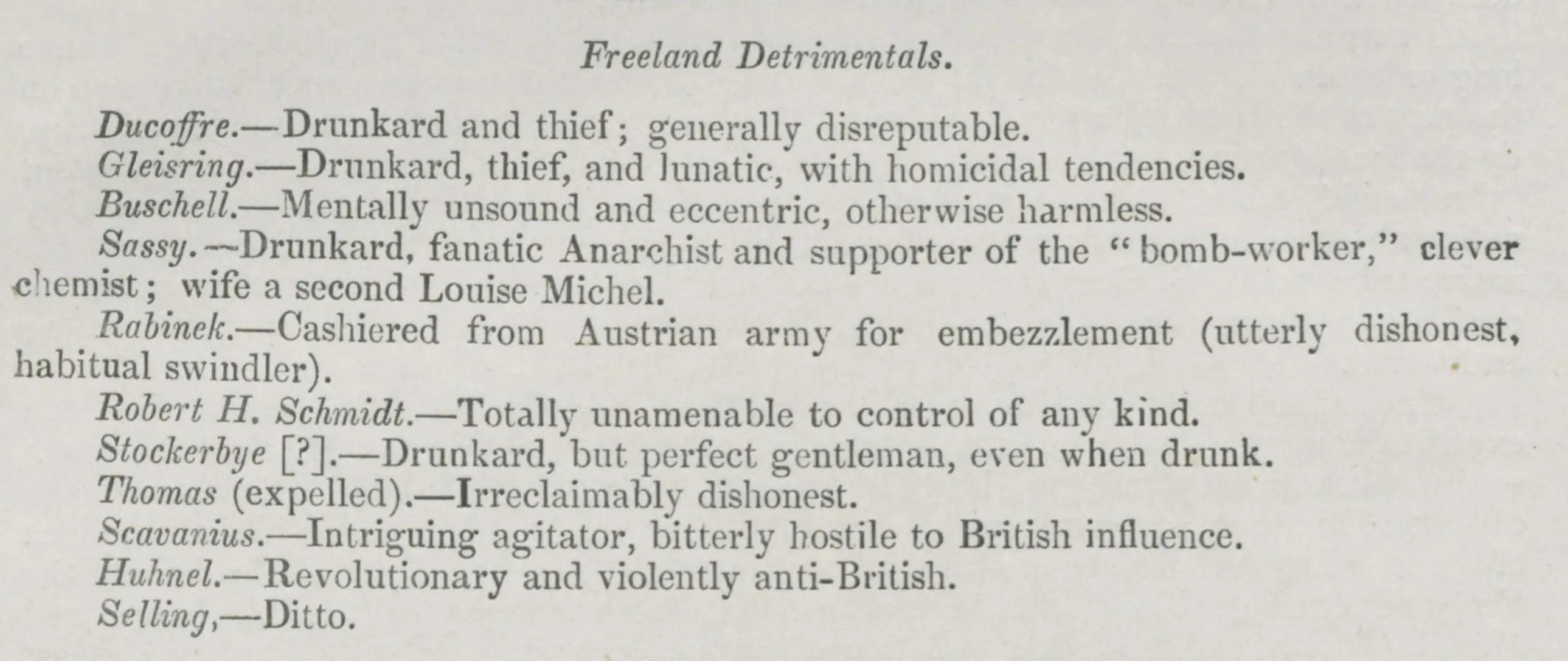 Francis Dugmore’s summation of his fellow colonists, in a June 1894 letter to British officials